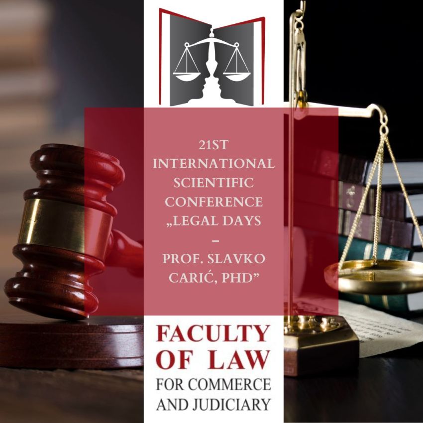 Call for the 21st international scientific conference "Legal Days - Prof.  Slavko Carić, PhD"